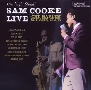 COOKE, SAM - One Night Stand - Sam Cooke Live At The Harlem Square Club, 1963, CD