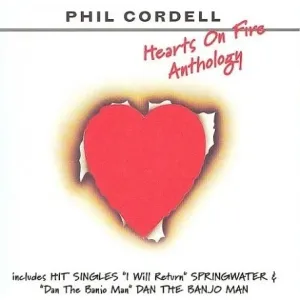 CORDELL, PHIL - HEARTS ON FIRE, CD