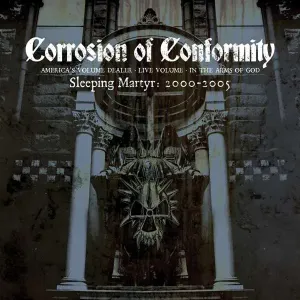 CORROSION OF CONFORMITY - SLEEPING MATYR, CD