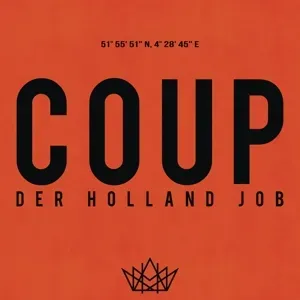 COUP - Der Holland Job, CD