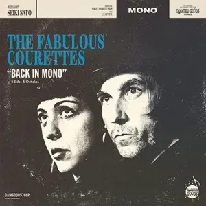 COURETTES - BACK IN MONO (B-SIDES & OUTTAKES), CD