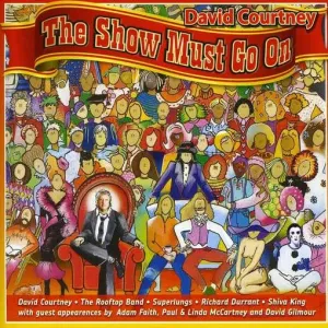 The Show Must Go On (David Courtney) (CD / Album)