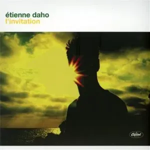 DAHO, ETIENNE - L'INVITATION, CD