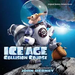 DEBNEY JOHN - ICE AGE: COLLISION COURSE, CD