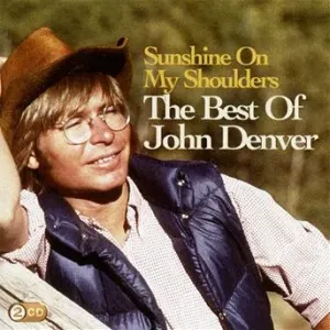 DENVER, JOHN - Sunshine On My Shoulders: The Best Of John Denver, CD