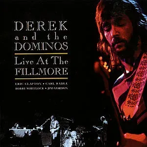 DEREK & THE DOMINOS - LIVE AT THE FILLMORE, CD