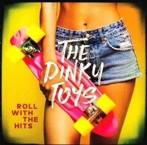 DINKY TOYS - ROLL WITH THE HITS, CD