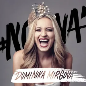 Dominika Mirgová, #Nová, CD