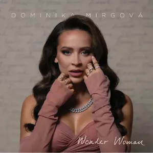Dominika Mirgová, Wonder Woman, CD