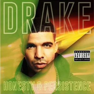 Drake, HONESTY & PERSISTENCE, CD