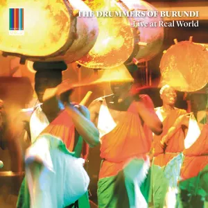 DRUMMERS OF BURUNDI - LIVE AT THE REAL WORLD, CD