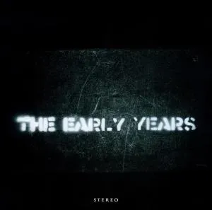 EARLY YEARS - EARLY YEARS, CD