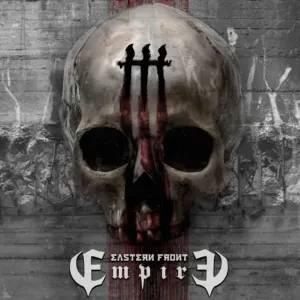 EASTERN FRONT - EMPIRE, CD