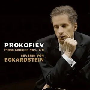 ECKARDSTEIN, SEVERIN VON - PROKOFIEV PIANO SONATAS NOS. 6-8, CD