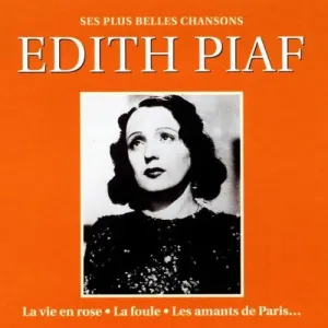 Edith Piaf, Ses Plus Belles Chansons, CD