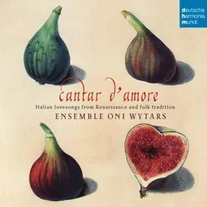 Ensemble Oni Wytars - Cantar D'amore, CD