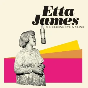 Etta James, The Second Time Around, CD