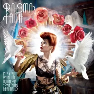Faith, Paloma - Do You Want the Truth or Something Beautiful?, CD