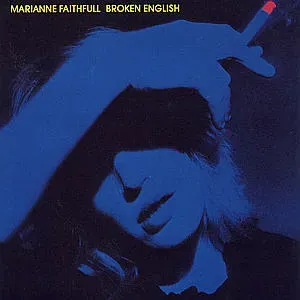 FAITHFULL MARIANNE - BROKEN ENGLISH, CD