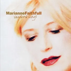 FAITHFULL, MARIANNE - VAGABOND WAYS, CD