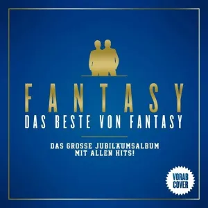 FANTASY - Das Beste von Fantasy - Das große Jubiläumsalbum - Mit allen Hits!, CD