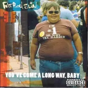 Fatboy Slim, YOU’VE COME A LONG WAY BABY, CD