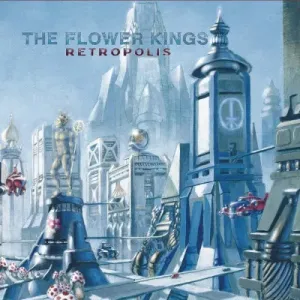 FLOWER KINGS - Retropolis (Re-issue 2022), CD