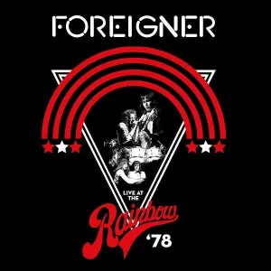 Foreigner, LIVE AT THE RAINBOW '78, CD