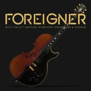 Foreigner, WITH THE 21ST CENTURY ORCHESTRA & CHORU, CD