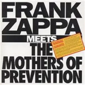 Frank Zappa, FRANK ZAPPA MEETS THE MOTHERS OF PREVENTION, CD
