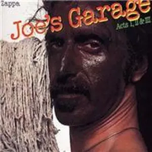 Joe's Garage Acts I, II & III (Frank Zappa) (CD / Album)
