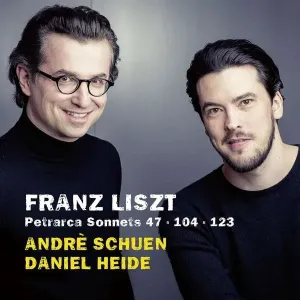 Franz Liszt: Petrarca Sonnets 47, CD