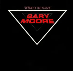 Gary Moore, Victims Of The Future, CD