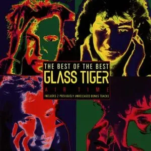 GLASS TIGER - AIR TIME/BEST OF, CD