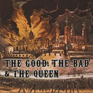 GOOD, THE BAD & THE QUEEN - GOOD, THE BAD & THE QUEEN, CD