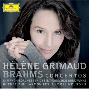 GRIMAUD HELENE - BRAHMS: KONCERTY PRO KLAVIR 1,2, CD