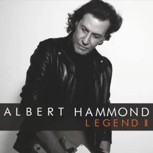 HAMMOND, ALBERT - LEGEND II, CD