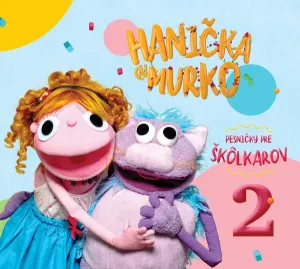 Hanička a Murko, Pesničky pre škôlkárov 2, CD
