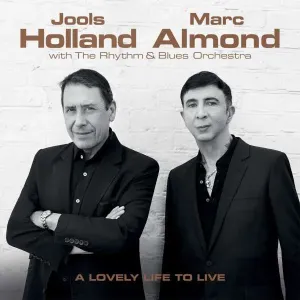 HOLLAND, JOOLS & ALMOND, MARC - LOVELY LIFE TO LIVE, CD