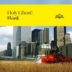 HOLY GHOST! - WORK, CD