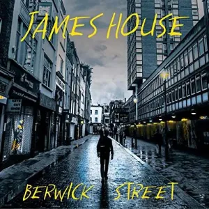 HOUSE, JAMES - BERWICK STREET, CD