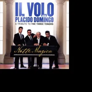 Il Volo, Notte Magica - a Tribute To the Three Tenors, CD #2073525
