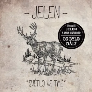 Jelen, SVETLO VE TME/EDICE 2015, CD