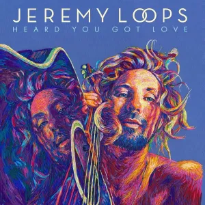 Jeremy Loops, Heard You Got Love, CD