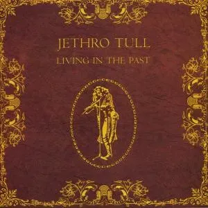 Jethro Tull, LIVING IN THE PAST, CD