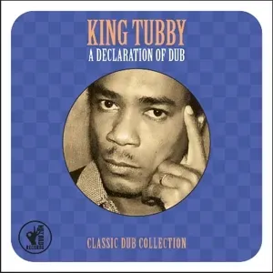 KING TUBBY - A DECLARATION OF DUB, CD
