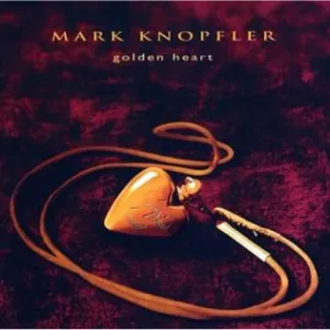 Golden Heart (Mark Knopfler) (CD / Album)