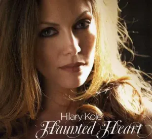 KOLE, HILARY - HAUNTED HEART, CD