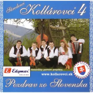 Kollárovci - 04: Pozdrav zo Slovenska   CD