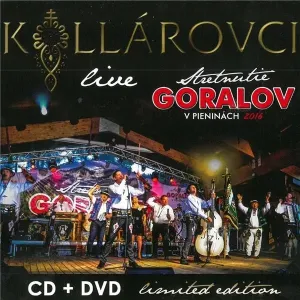 Kollárovci - Stretnutie Goralov v Pieninách: Live   CD+DVD